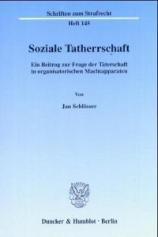 Kniha Soziale Tatherrschaft. Jan Schlösser