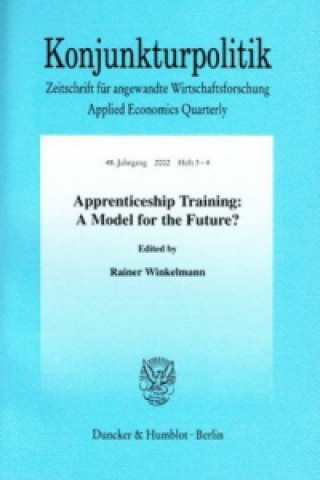 Kniha Apprenticeship Training: A Model for the Future? Rainer Winkelmann