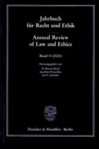 Könyv Jahrbuch für Recht und Ethik / Annual Review of Law and Ethics. B. Sharon Byrd