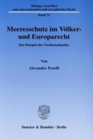 Книга Meeresschutz im Völker- und Europarecht Alexander Proelß