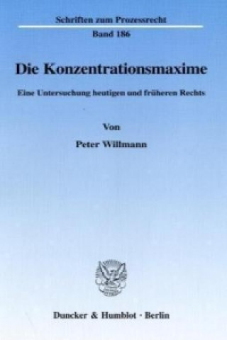 Książka Die Konzentrationsmaxime. Peter Willmann