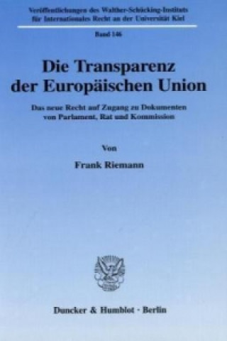 Kniha Die Transparenz der Europäischen Union. Frank Riemann