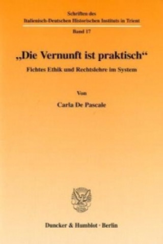 Könyv »Die Vernunft ist praktisch«. Carla De Pascale