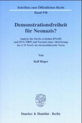 Carte Demonstrationsfreiheit für Neonazis? Ralf Röger