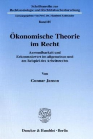 Kniha Ökonomische Theorie im Recht. Gunnar Janson