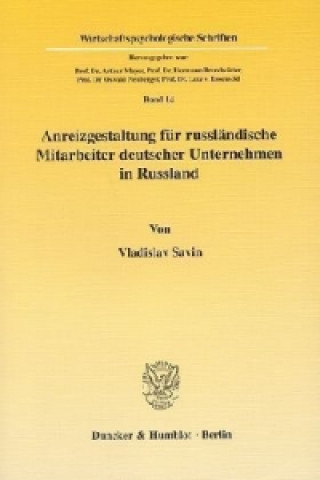 Carte Anreizgestaltung für russländische Mitarbeiter deutscher Unternehmen in Russland. Vladislav Savin
