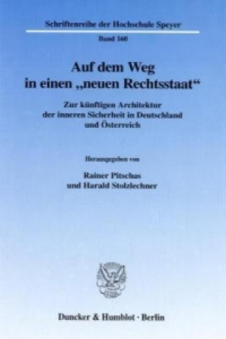 Książka Auf dem Weg in einen »neuen Rechtsstaat«. Rainer Pitschas