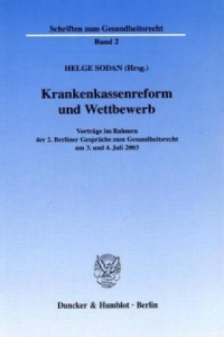 Книга Krankenkassenreform und Wettbewerb Helge Sodan