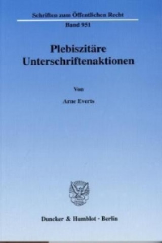 Knjiga Plebiszitäre Unterschriftenaktionen. Arne Everts