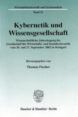Kniha Kybernetik und Wissensgesellschaft. Thomas Fischer