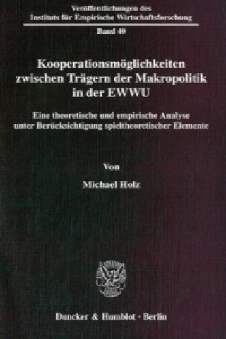 Carte Kooperationsmöglichkeiten zwischen Trägern der Makropolitik in der EWWU. Michael Holz