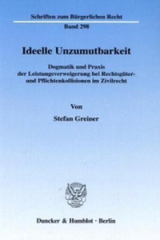 Buch Ideelle Unzumutbarkeit. Stefan Greiner