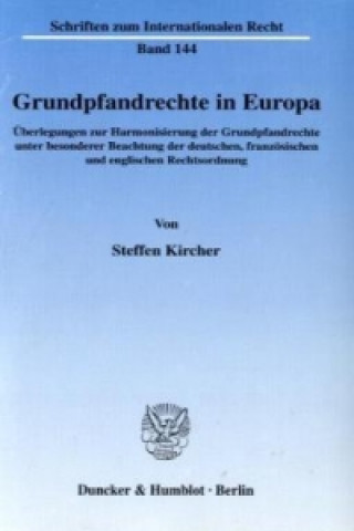 Kniha Grundpfandrechte in Europa. Steffen Kircher