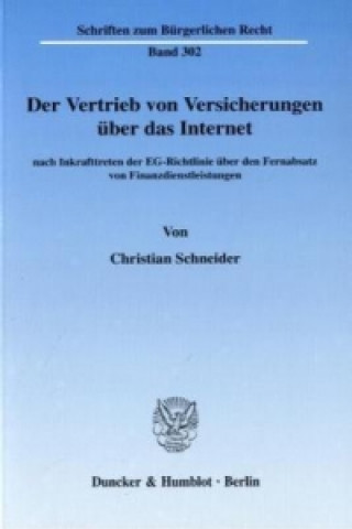 Kniha Der Vertrieb von Versicherungen über das Internet Christian Schneider