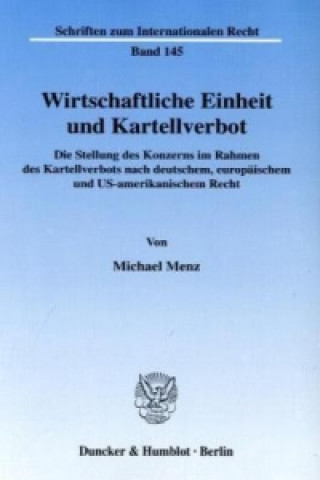 Книга Wirtschaftliche Einheit und Kartellverbot Michael Menz