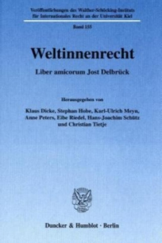 Kniha Weltinnenrecht. Klaus Dicke