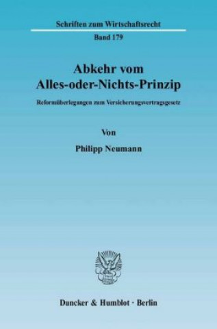 Carte Abkehr vom Alles-oder-Nichts-Prinzip. Philipp Neumann