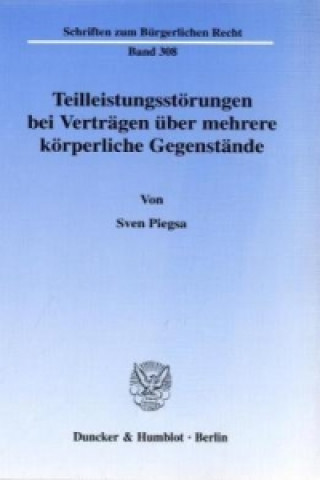 Buch Teilleistungsstörungen bei Verträgen über mehrere körperliche Gegenstände. Sven Piegsa