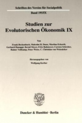 Kniha Studien zur Evolutorischen Ökonomik IX. Wolfgang Kerber