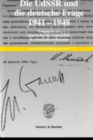 Carte Die UdSSR und die deutsche Frage 1941-1948. Jochen P. Laufer