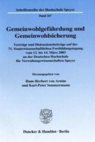 Kniha Gemeinwohlgefährdung und Gemeinwohlsicherung Hans H. von Arnim