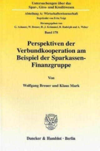 Kniha Perspektiven der Verbundkooperation am Beispiel der Sparkassen-Finanzgruppe. Wolfgang Breuer