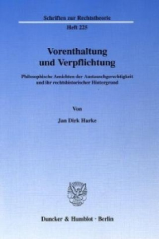 Kniha Vorenthaltung und Verpflichtung. Jan D. Harke