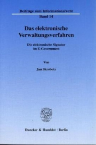 Kniha Das elektronische Verwaltungsverfahren. Jan Skrobotz