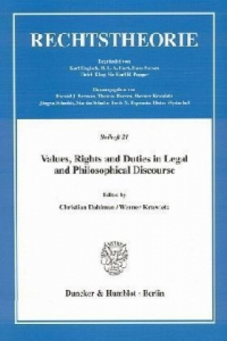 Könyv Values, Rights and Duties in Legal and Philosophical Discourse Christian Dahlman