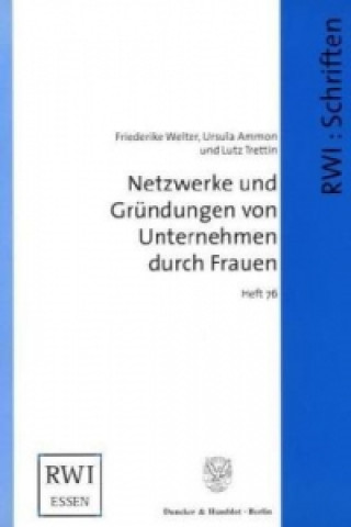Книга Netzwerke und Gründungen von Unternehmen durch Frauen Friederike Welter