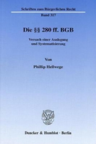 Книга Die 280 ff. BGB. Phillip Hellwege
