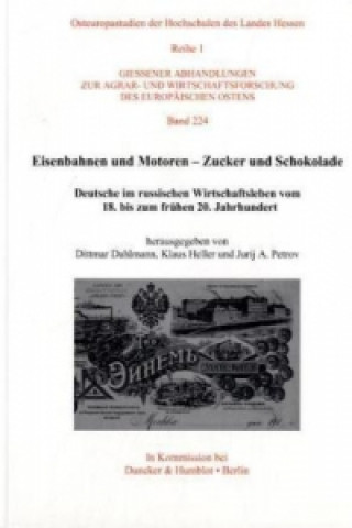 Kniha Eisenbahnen und Motoren - Zucker und Schokolade. Dittmar Dahlmann