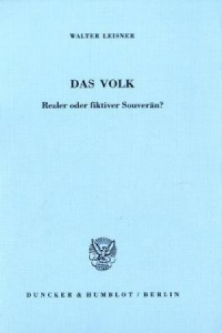 Kniha Das Volk. Walter Leisner