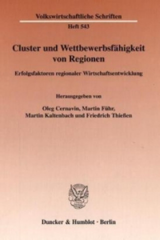 Knjiga Cluster und Wettbewerbsfähigkeit von Regionen. Oleg Cernavin