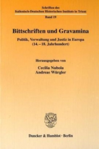 Carte Bittschriften und Gravamina. Cecilia Nubola