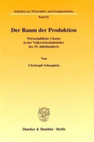 Книга Der Raum der Produktion. Christoph Scheuplein