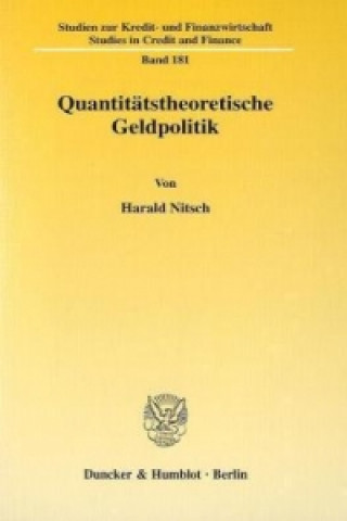 Kniha Quantitätstheoretische Geldpolitik. Harald Nitsch