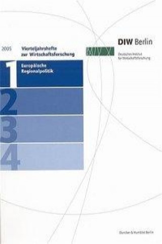 Könyv Europäische Regionalpolitik. Deutsches Institut für Wirtschaftsforschung