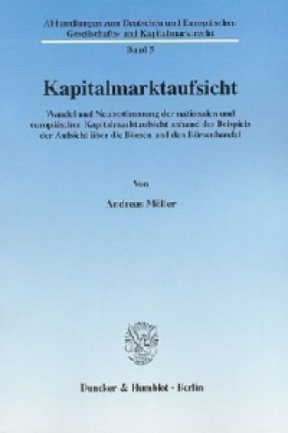 Libro Kapitalmarktaufsicht. Andreas Möller