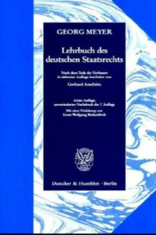 Buch Lehrbuch des deutschen Staatsrechts. Georg Meyer