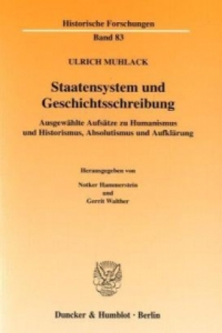 Carte Staatensystem und Geschichtsschreibung. Ulrich Muhlack