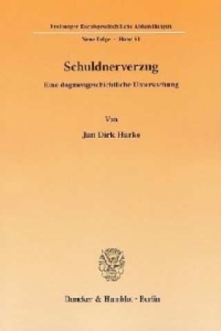Kniha Schuldnerverzug Jan D. Harke