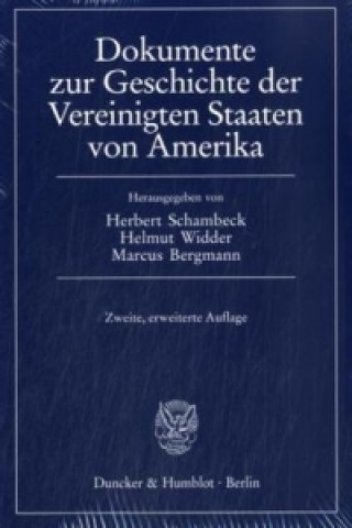 Книга Dokumente zur Geschichte der Vereinigten Staaten von Amerika. Herbert Schambeck