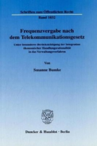 Carte Frequenzvergabe nach dem Telekommunikationsgesetz. Susanne Bumke