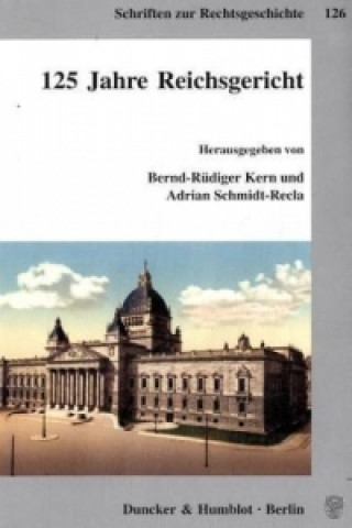 Carte 125 Jahre Reichsgericht. Bernd-Rüdiger Kern