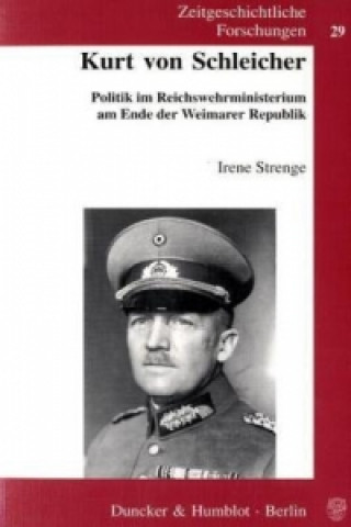 Kniha Kurt von Schleicher. Irene Strenge