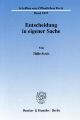 Knjiga Entscheidung in eigener Sache Thilo Streit