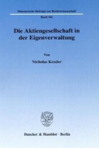 Knjiga Die Aktiengesellschaft in der Eigenverwaltung. Nicholas Kessler