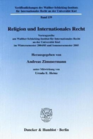 Könyv Religion und Internationales Recht. Andreas Zimmermann