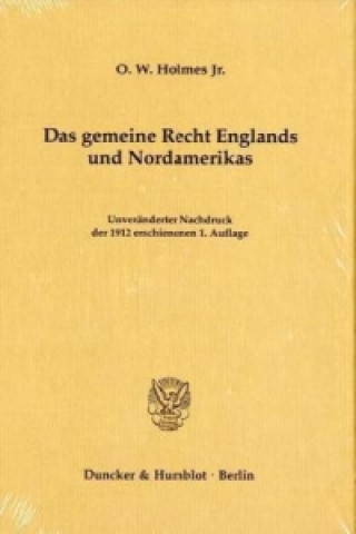 Carte Das gemeine Recht Englands und Nordamerikas O. W. Holmes
